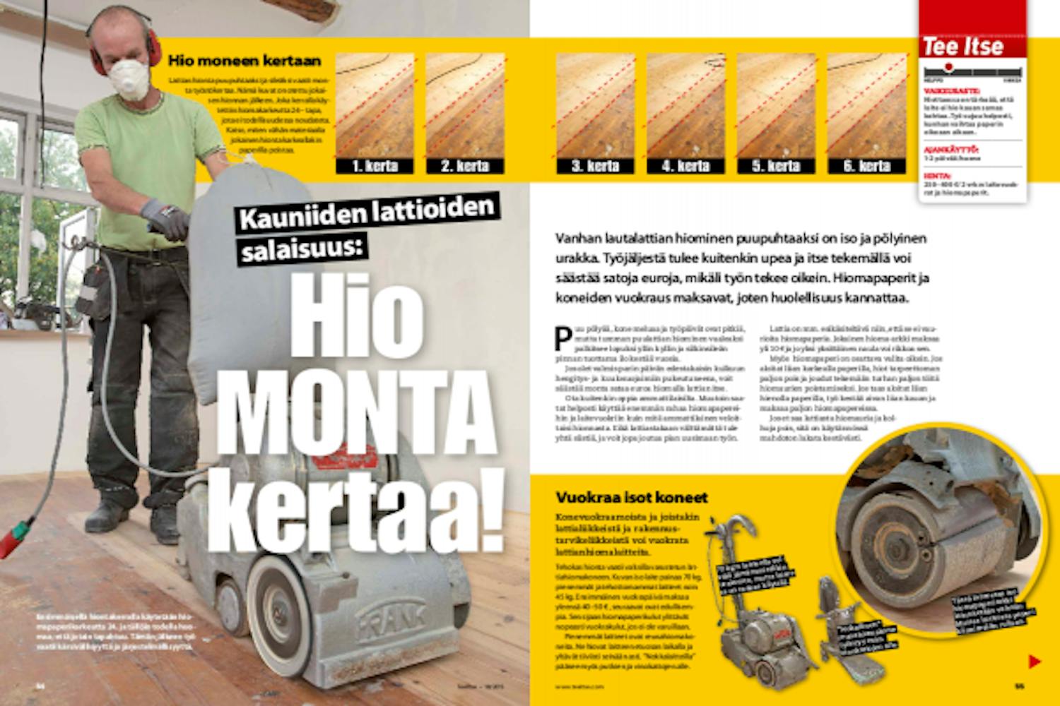 Puulattian hionta Puulattian hionta